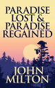 ŷKoboŻҽҥȥ㤨Paradise Lost & Paradise RegainedŻҽҡ[ John Milton ]פβǤʤ65ߤˤʤޤ