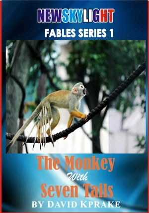 The Monkey With Seven Tails.
