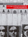 Largas sombras de la dictadura: a 30 a os del plebiscito【電子書籍】 Julio Pinto Vallejos