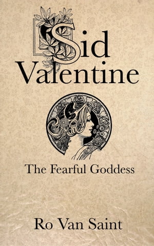 Sid Valentine and The Fearful Goddess【電子