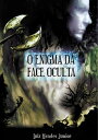 O Enigma Da Face Oculta【電子書籍】 Luiz Mendes Junior