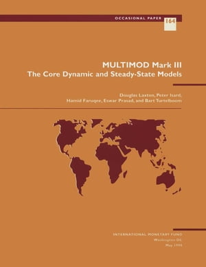 Multimod Mark III: The Core Dynamic and Steady State Model
