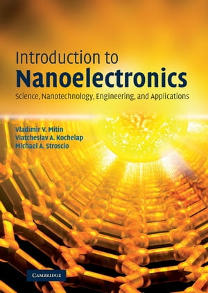 Introduction to Nanoelectronics