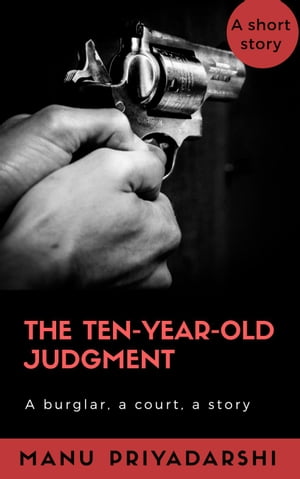 The Ten-Year-Old Judgment