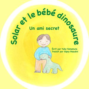 Solar et le bébé dinosaure