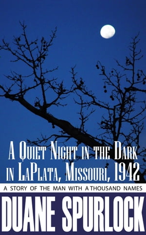 A Quiet Night in the Dark in LaPlata, Missouri, 1942