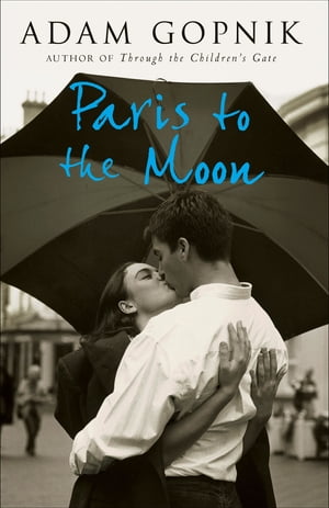 Paris to the Moon