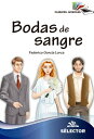 Bodas de sangre【電子書籍】 Federico Garcia Lorca