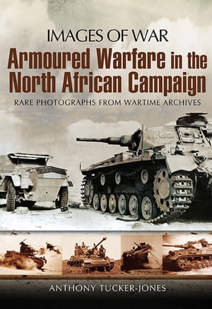 Armoured Warfare in the North African Campaign