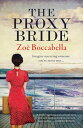 The Proxy Bride【電子書籍】[ Zoe Boccabell
