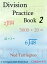 Division Practice Book 2, Grades 4-5