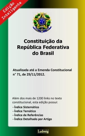 Constituição da República Federativa do Brasil - Edição Inteligente