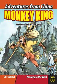 Monkey King Volume 03 Journey to the West【電子書籍】[ Wei Dong Chen ]