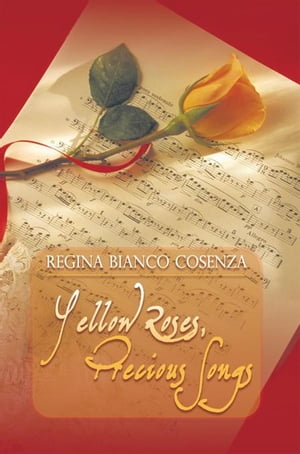 Yellow Roses, Precious Songs