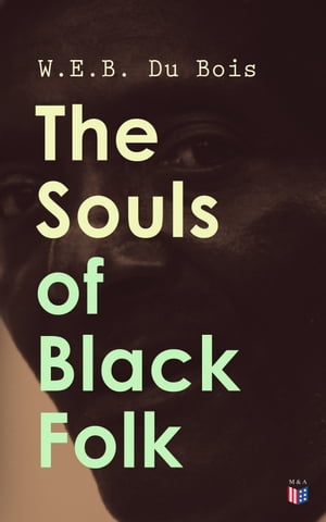 The Souls of Black Folk