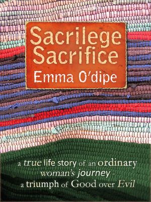 Sacrilege Sacrifice【電子書籍】 Emma O 039 dipe