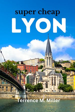 Lyon Travel Guide