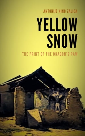 Yellow Snow: The Print of the Dragon’s Paw