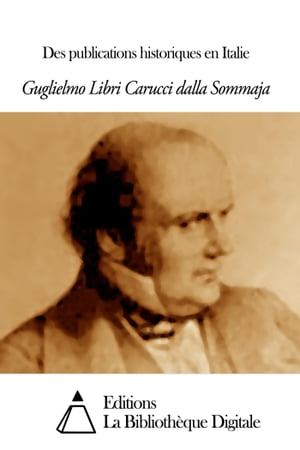 Des publications historiques en Italie