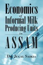 Economics Of Informal Milk Producing Units In As