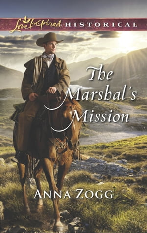 The Marshal's Mission