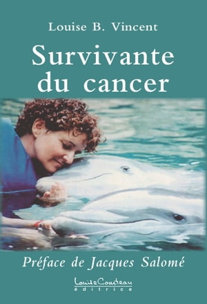 Survivante du cancer