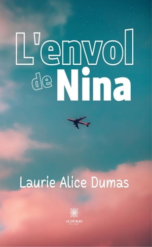 L'envol de Nina