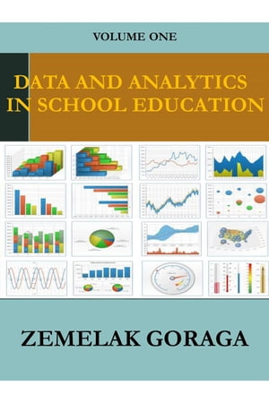 Data and Analytics in School Education
