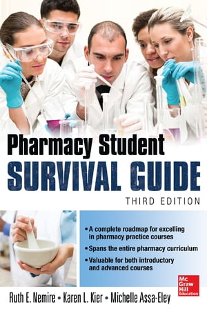 Pharmacy Student Survival Guide, 3E