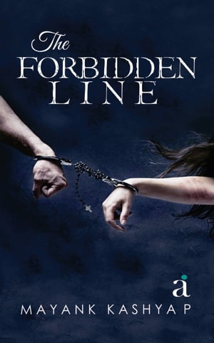 The Forbidden Line