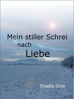 ŷKoboŻҽҥȥ㤨Mein stiller Schrei nach LiebeŻҽҡ[ Shadie Onis ]פβǤʤ1,800ߤˤʤޤ