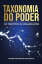 Taxonomia do Poder do territo?rio a?s organizac?o?es【電子書籍】[ Claudio Alexandre de Souza PhD ]