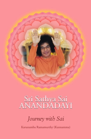 Sri Sathya Sai Anandadayi