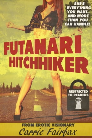 Futanari Hitchhiker (Futa on Male)【電子書