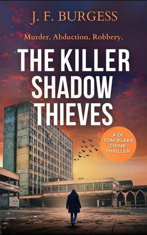 The Killer Shadow Thieves