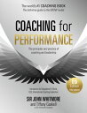 Coaching for Performance, 6th edition The Principles and Practice of Coaching and Leadership: Fully Revised Edition for 2024【電子書籍】 Sir John Whitmore