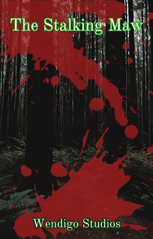 The Stalking Maw The Stalking Maw, #1【電子書籍】[ Wendigo Studios ](3)