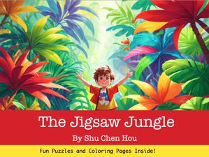 The Jigsaw Jungle: An Exciting Bedtime Adventure with Coloring Pages and Puzzles!