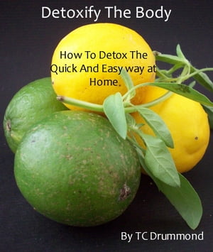 Detoxify The Body