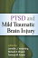 PTSD and Mild Traumatic Brain Injury