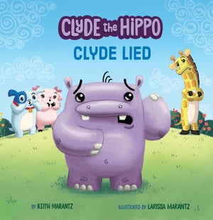 Clyde Lied【電子書籍】[ Keith Marantz ]