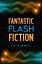 Fantastic Flash FictionŻҽҡ[ Liz Tuckwell ]