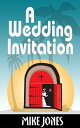 ŷKoboŻҽҥȥ㤨A Wedding InvitationŻҽҡ[ Mike Jones ]פβǤʤ105ߤˤʤޤ