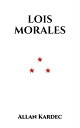 Lois Morales Livre Troisi?me【電子書籍】[ 