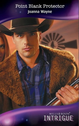 ŷKoboŻҽҥȥ㤨Point Blank Protector (Four Brothers of Colts Run Cross, Book 3 (Mills & Boon IntrigueŻҽҡ[ Joanna Wayne ]פβǤʤ464ߤˤʤޤ