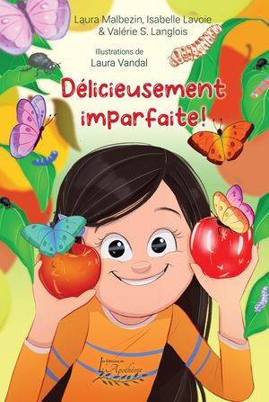 Délicieusement imparfaite