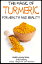 The Magic of Turmeric For Health and Beauty