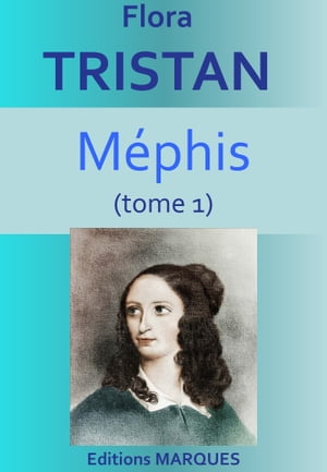 M?phis (tome 1)Żҽҡ[ Flora Tristan ]