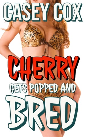 Cherry Gets Popped and Bred Virgin Breeding, #3