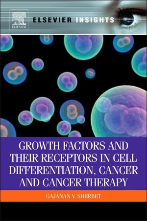 Growth Factors and Their Receptors in Cell Diffe